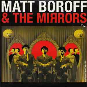 Matt Boroff & The Mirrors  - Radio Sampler flac album
