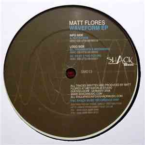 Matt Flores - Waveform EP flac album