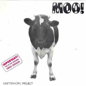 Matterhorn Project - Moo! flac album