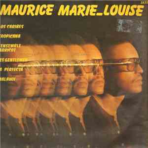 Maurice Marie-Louise - Maurice Marie-Louise flac album
