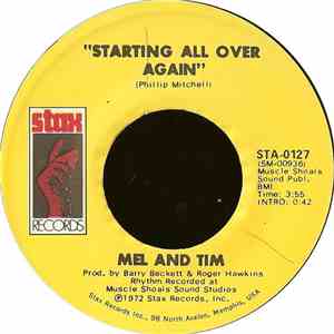 Mel And Tim - Starting All Over Again / It Hurts To Want It So Bad flac album