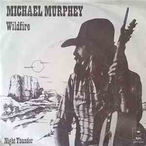 Michael Murphey - Wildfire flac album