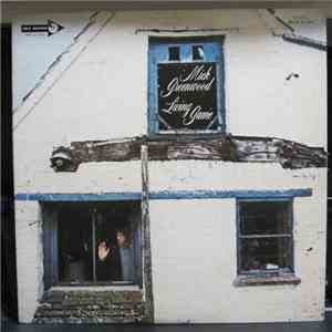 Mick Greenwood  - The Living Game flac album