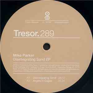 Mike Parker - Disintegrating Sand EP flac album