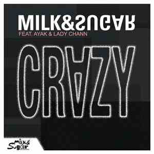 Milk & Sugar - Crazy flac album