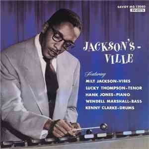 Milt Jackson - Jackson's Ville flac album