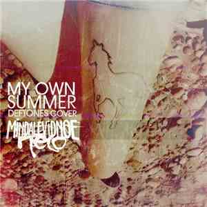 Миндалевидное Тело - My Own Summer (Deftones Cover) flac album