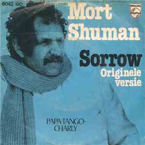 Mort Shuman - Sorrow / Papa-Tango-Charly flac album