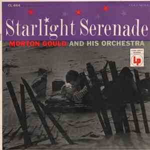Morton Gould And His Orchestra - Starlight Serenade flac album