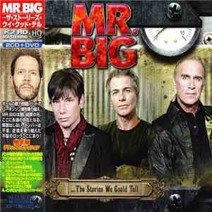 Mr. Big - ...The Stories We Could Tell flac album