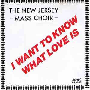 New Jersey Mass Choir - I Want To Know What Love Is flac album