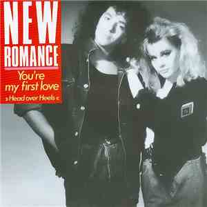 New Romance - You're My First Love >>Head Over Heels flac album