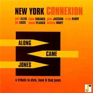 New York Connexion - Along Came Jones flac album