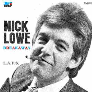 Nick Lowe - Breakaway / L.A.F.S. flac album