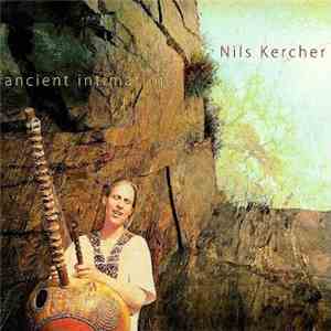 Nils Kercher - Ancient Intimations flac album