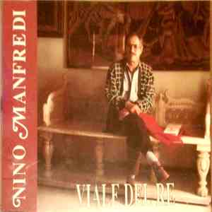 Nino Manfredi - Viale Del Re flac album