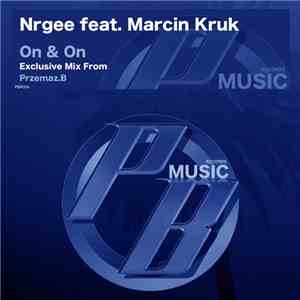 Nrgee featuring Marcin Kruk - On & On flac album