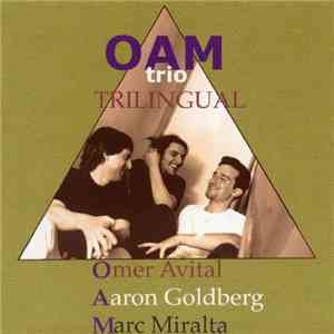 Oam Trio - Trilingual flac album