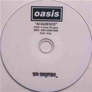 Oasis  - Acquiesce flac album