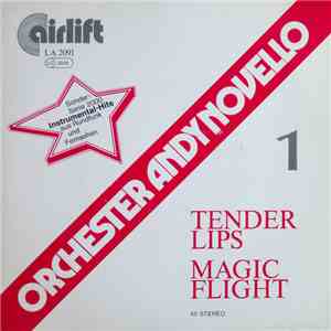 Orchester Andy Novello - Tender Lips / Magic Flight flac album