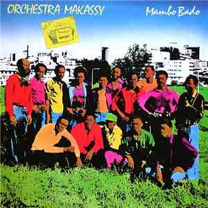 Orchestra Makassy - Mambo Bado flac album