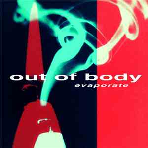 Out Of Body  - Evaporate flac album