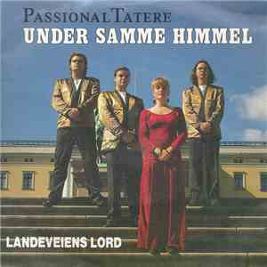 Passional Tatere - Under Samme Himmel flac album