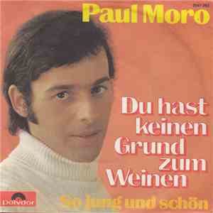 Paul Moro - Du Hast Keinen Grund Zum Weinen flac album