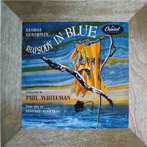 Paul Whiteman, George Gershwin - George Gershwin Rhapsody in Blue flac album