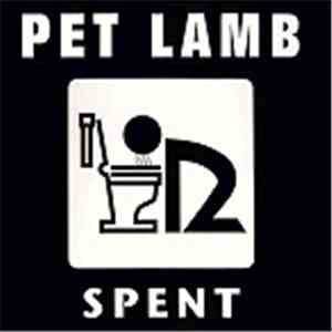 Pet Lamb - Spent flac album
