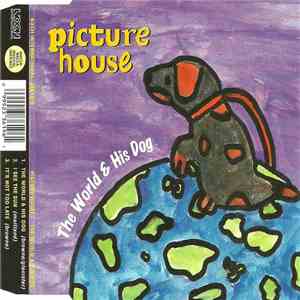 Picture House - The World & His Dog flac album