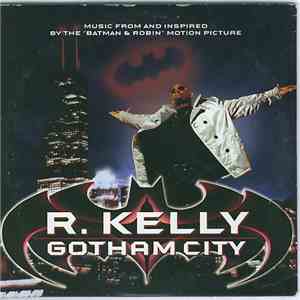 R. Kelly - Gotham City flac album