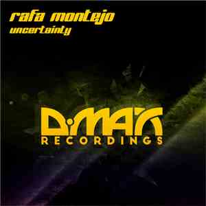 Rafa Montejo - Uncertainty flac album