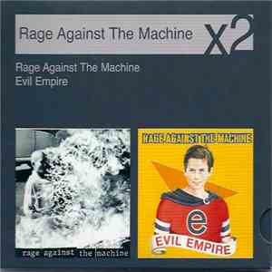 Rage Against The Machine - Rage Against The Machine / Evil Empire flac album