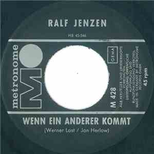 Ralf Jenzen - Wenn Ein Anderer Kommt / Ein Mädchen Wie Du flac album