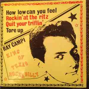 Ray Campi - King Of Texas Rockabilly flac album