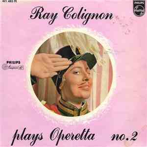 Ray Colignon - Plays Operetta N° 2 flac album