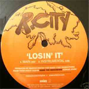 R.City - Losin' It flac album