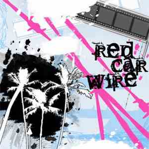 Red Car Wire - Red Car Wire flac album