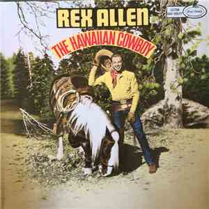 Rex Allen - The Hawaiian Cowboy flac album