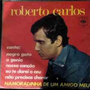 Roberto Carlos - Namoradinha De Um Amigo Meu flac album