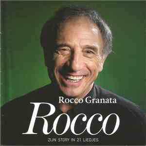 Rocco Granata - Rocco (Zijn Story In 21 Liedjes) flac album