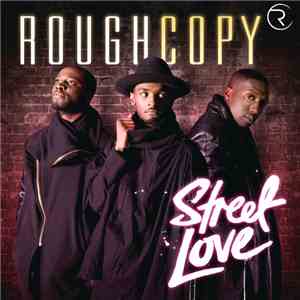 Rough Copy - Street Love flac album