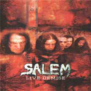Salem  - Live Demise flac album