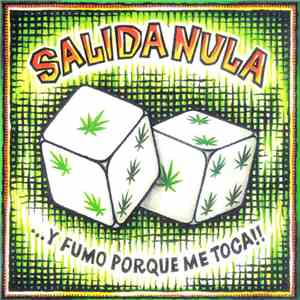 Salida Nula - ...Y Fumo Por Que Me Toca flac album