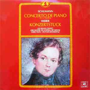 Schumann / Weber - Orchestre De L'Opéra De Vienne, Lili Kraus, Victor Desarzenz - Concerto De Piano En La Mineur, Konzertstück flac album