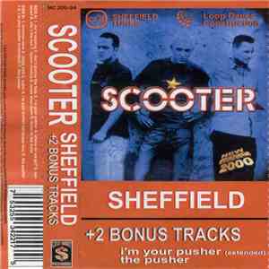Scooter - Sheffield + 2 Bonus Tracks flac album