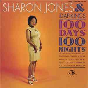 Sharon Jones & The Dap-Kings - 100 Days, 100 Nights flac album