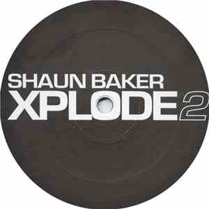 Shaun Baker - Xplode 2 flac album