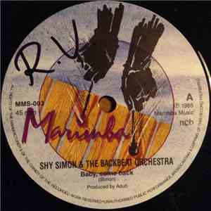 Shy Simon & The Backbeat Orchestra - Baby, Come Back flac album